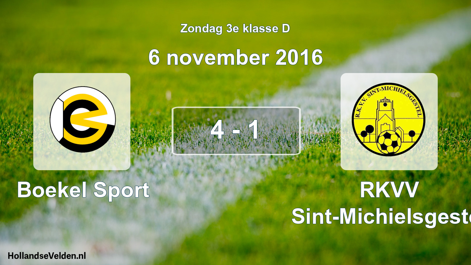 Total number of matches played: Boekel Sport - RKVV Sint-Michielsgestel 4 - 1 (6 November 2016)