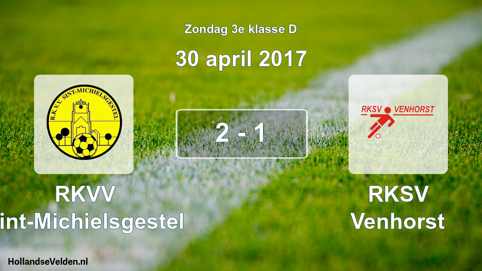 Total number of matches played: RKVV Sint-Michielsgestel - RKSV Venhorst 2 - 1 (30 April 2017)