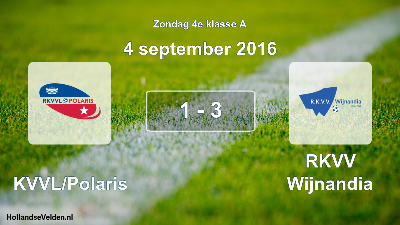 Total number of matches played: RKVVL/Polaris - RKVV Wijnandia 1 - 3 (4 September 2016)