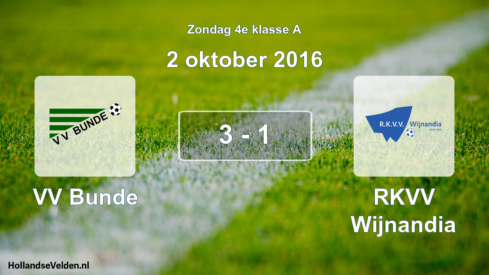 Total number of matches played: VV Bunde - RKVV Wijnandia 3 - 1 (2 October 2016)