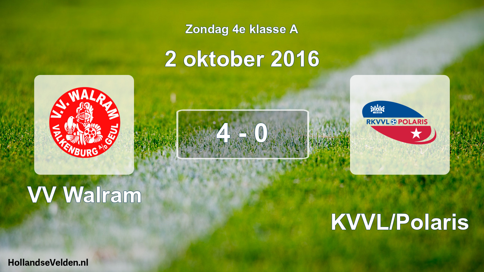 Total number of matches played: VV Walram - RKVVL/Polaris 4 - 0 (2 October 2016)