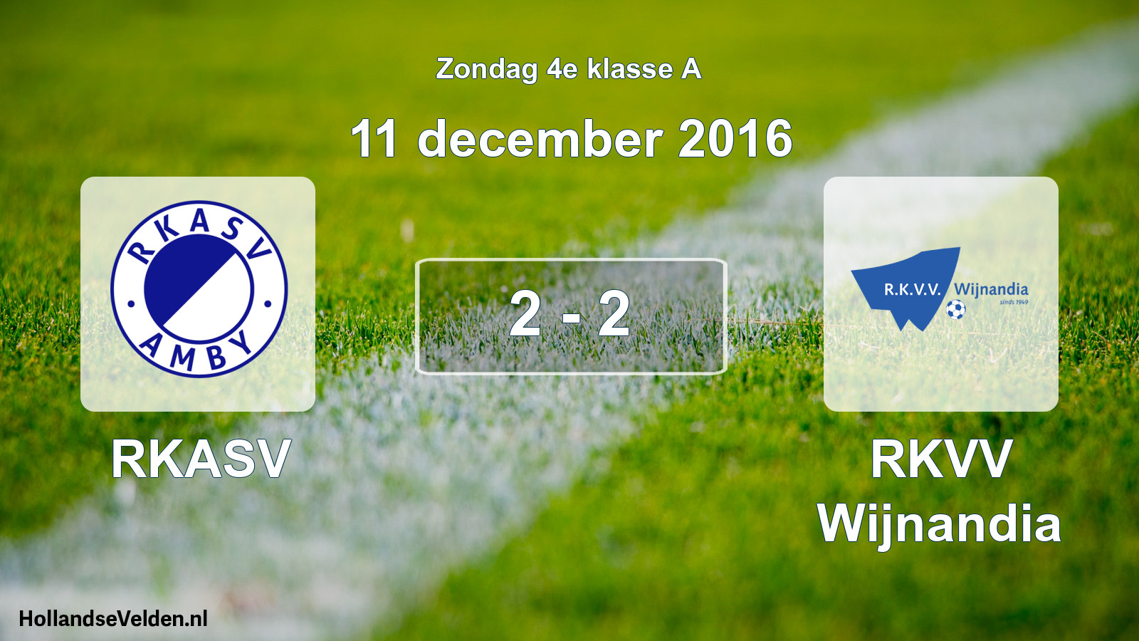 Total number of matches played: RKASV - RKVV Wijnandia 2 - 2 (11 December 2016)
