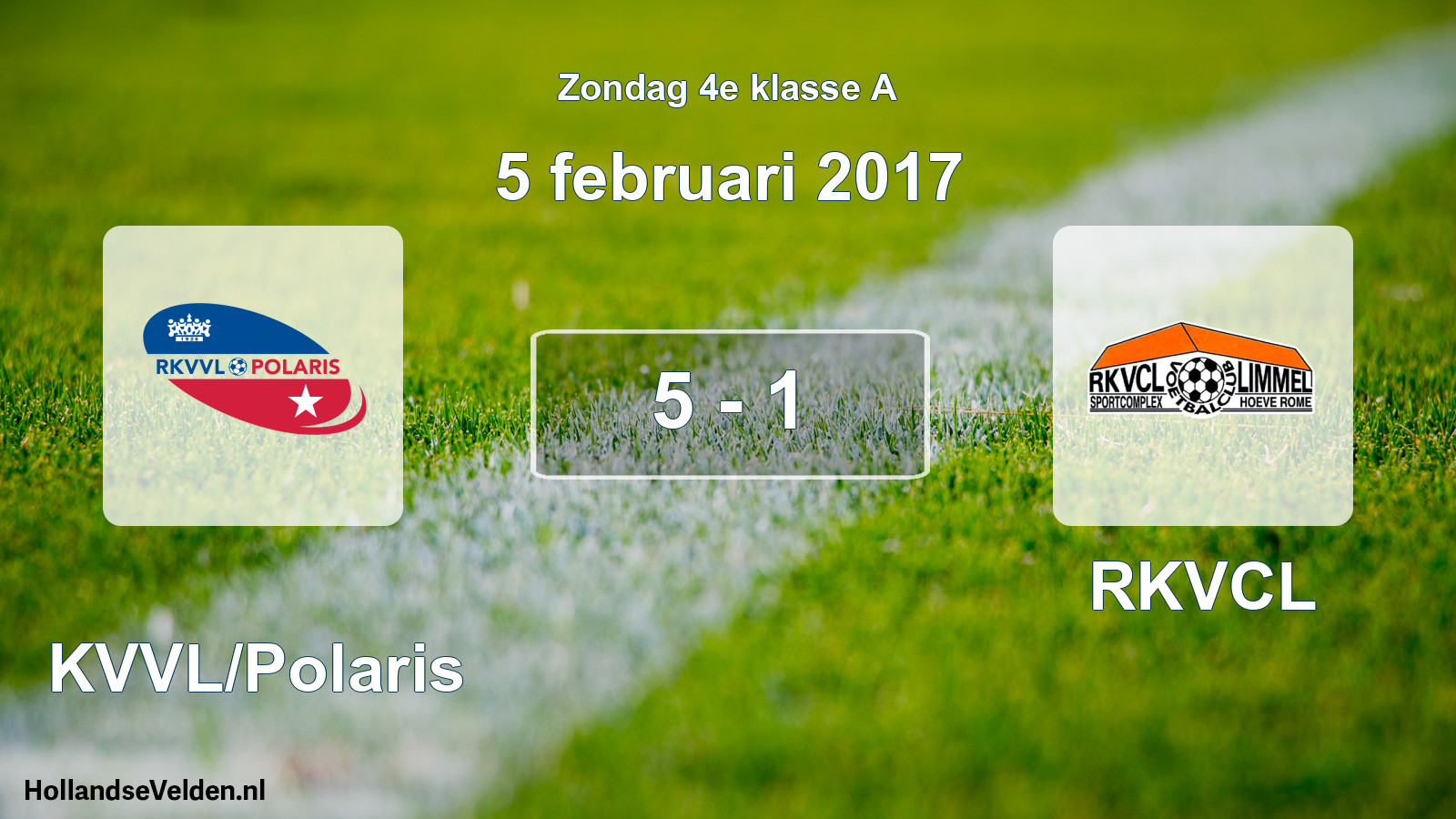 Total number of matches played: RKVVL/Polaris - RKVCL 5 - 1 (5 February 2017)