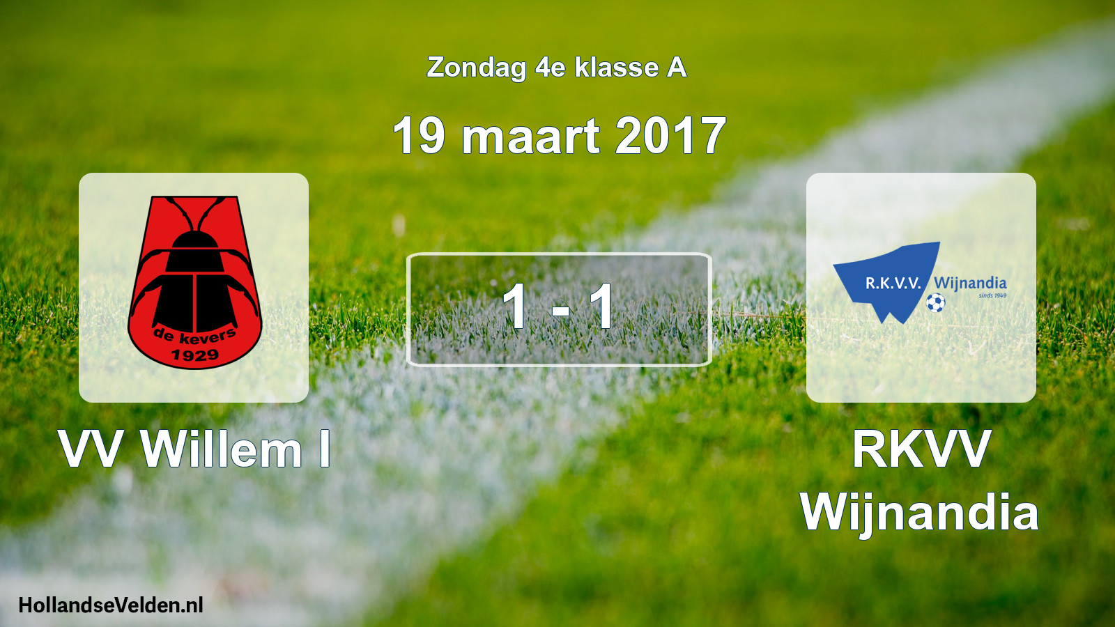 Total number of matches played: VV Willem I - RKVV Wijnandia 1 - 1 (19 March 2017)