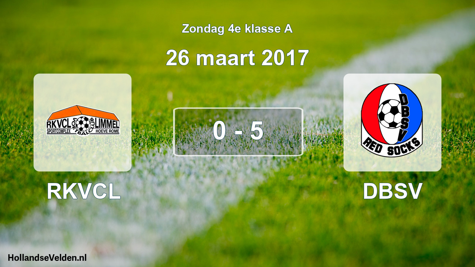 Total number of matches played: RKVCL - DBSV 0 - 5 (26 March 2017)
