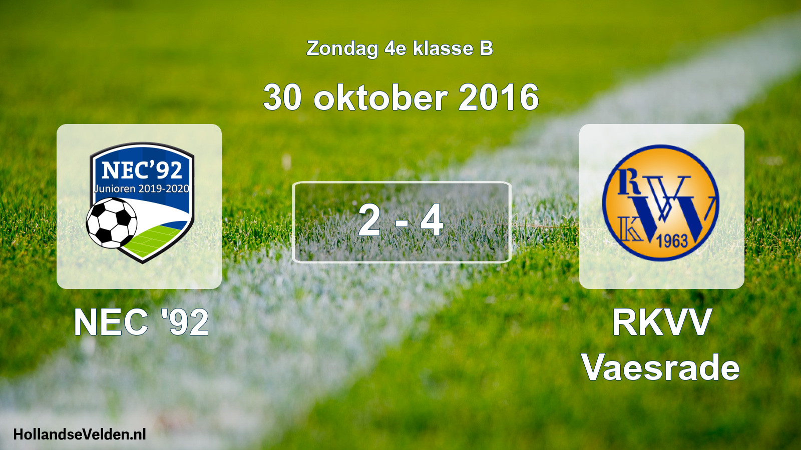 Total number of matches played: NEC '92 - RKVV Vaesrade 2 - 4 (30 October 2016)