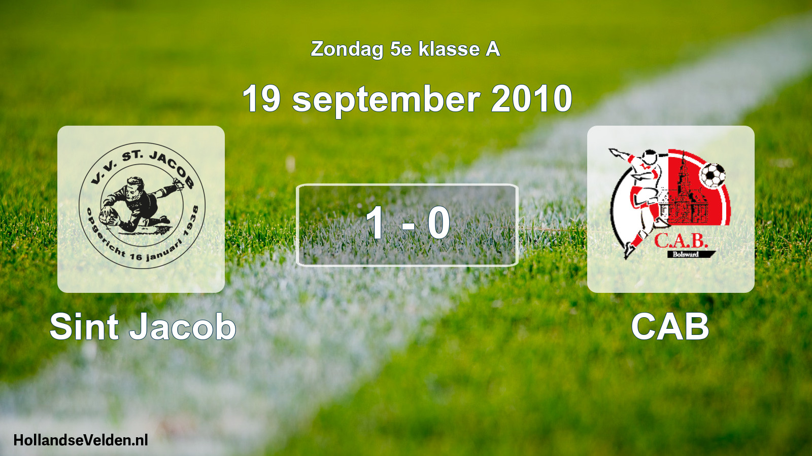 Total number of matches played: Sint Jacob - CAB 1 - 0 (19 September 2010)