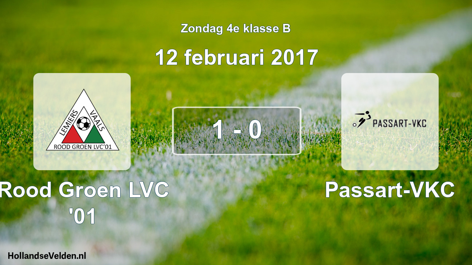 Total number of matches played: Rood Groen LVC '01 - Passart-VKC 1 - 0 (12 February 2017)