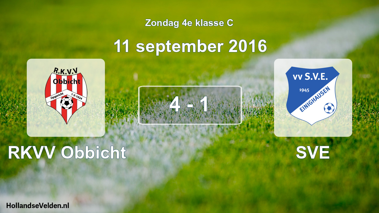 Total number of matches played: RKVV Obbicht - SVE 4 - 1 (11 September 2016)