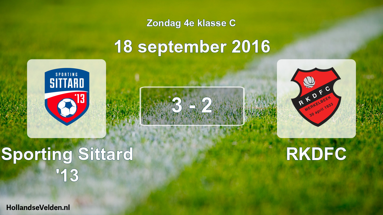 Total number of matches played: Sporting Sittard '13 - RKDFC 3 - 2 (18 September 2016)