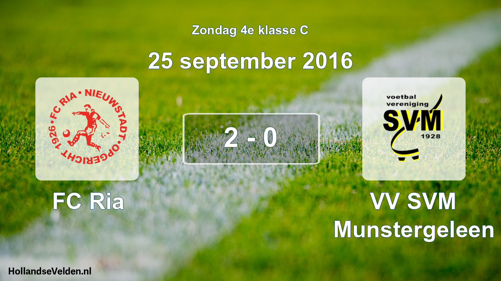 Total number of matches played: FC Ria - VV SVM Munstergeleen 2 - 0 (25 September 2016)