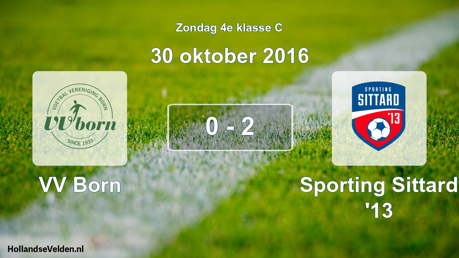 Total number of matches played: VV Born - Sporting Sittard '13 0 - 2 (30 October 2016)