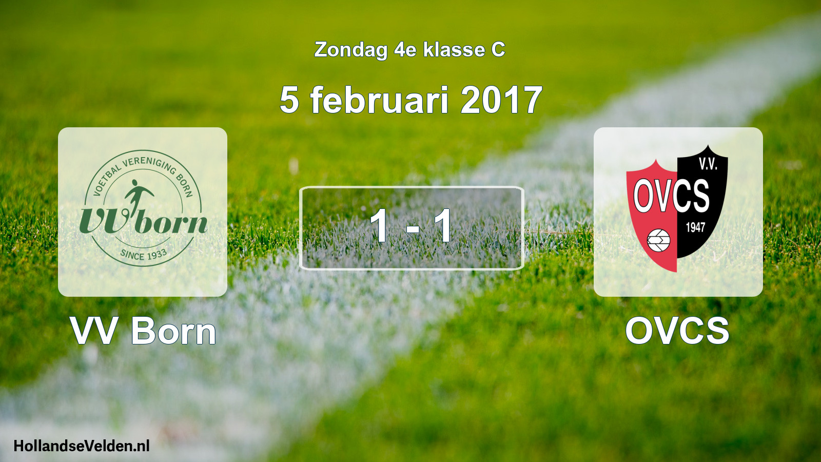 Total number of matches played: VV Born - OVCS 1 - 1 (5 February 2017)