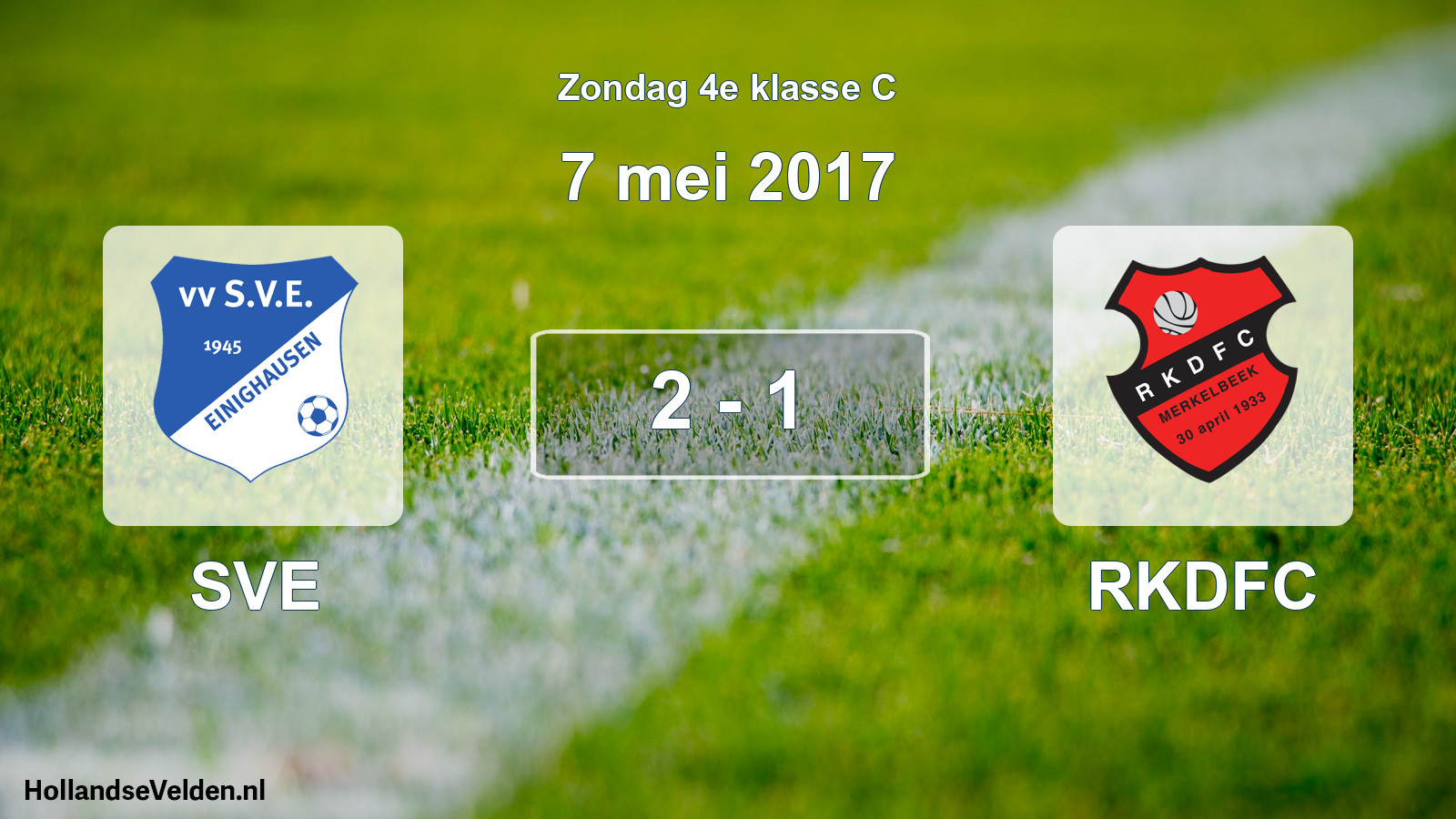 Total number of matches played: SVE - RKDFC 2 - 1 (7 May 2017)