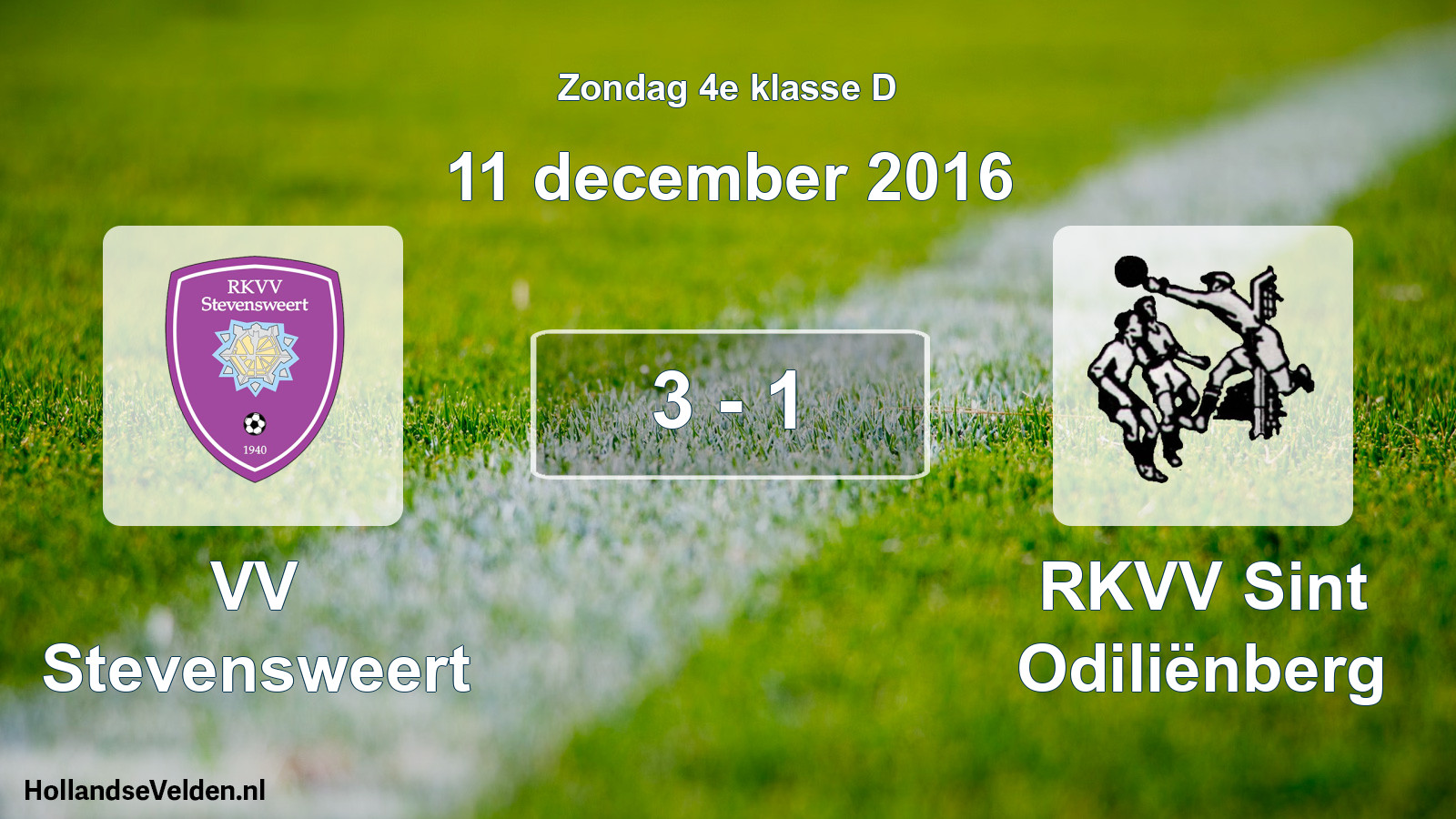 Total number of matches played: VV Stevensweert - RKVV Sint Odiliënberg 3 - 1 (11 December 2016)