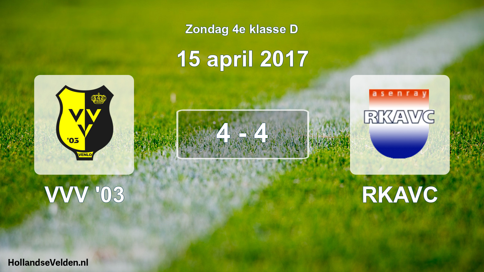 Total number of matches played: VVV '03 - RKAVC 4 - 4 (15 April 2017)