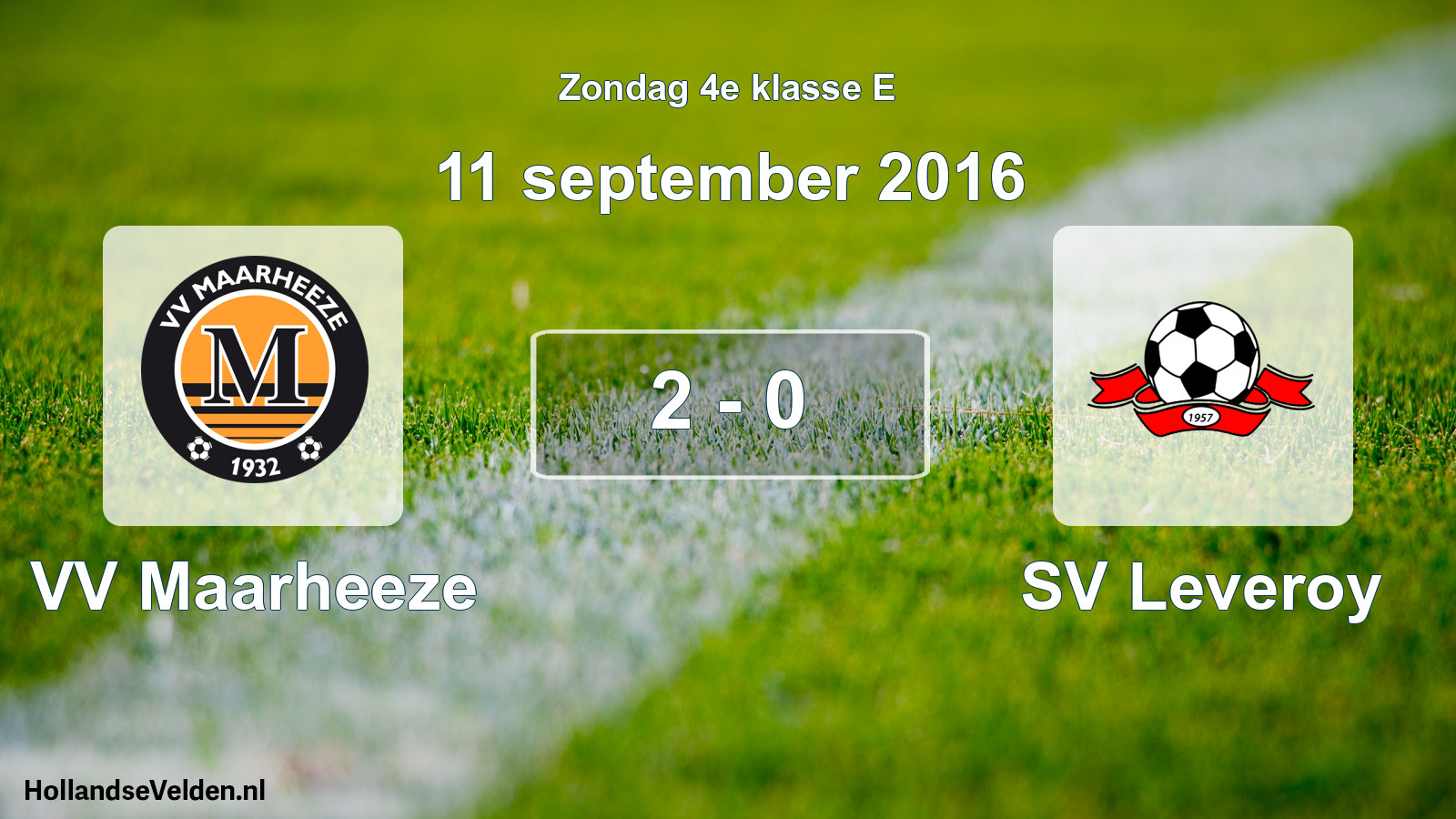 Total number of matches played: VV Maarheeze - SV Leveroy 2 - 0 (11 September 2016)