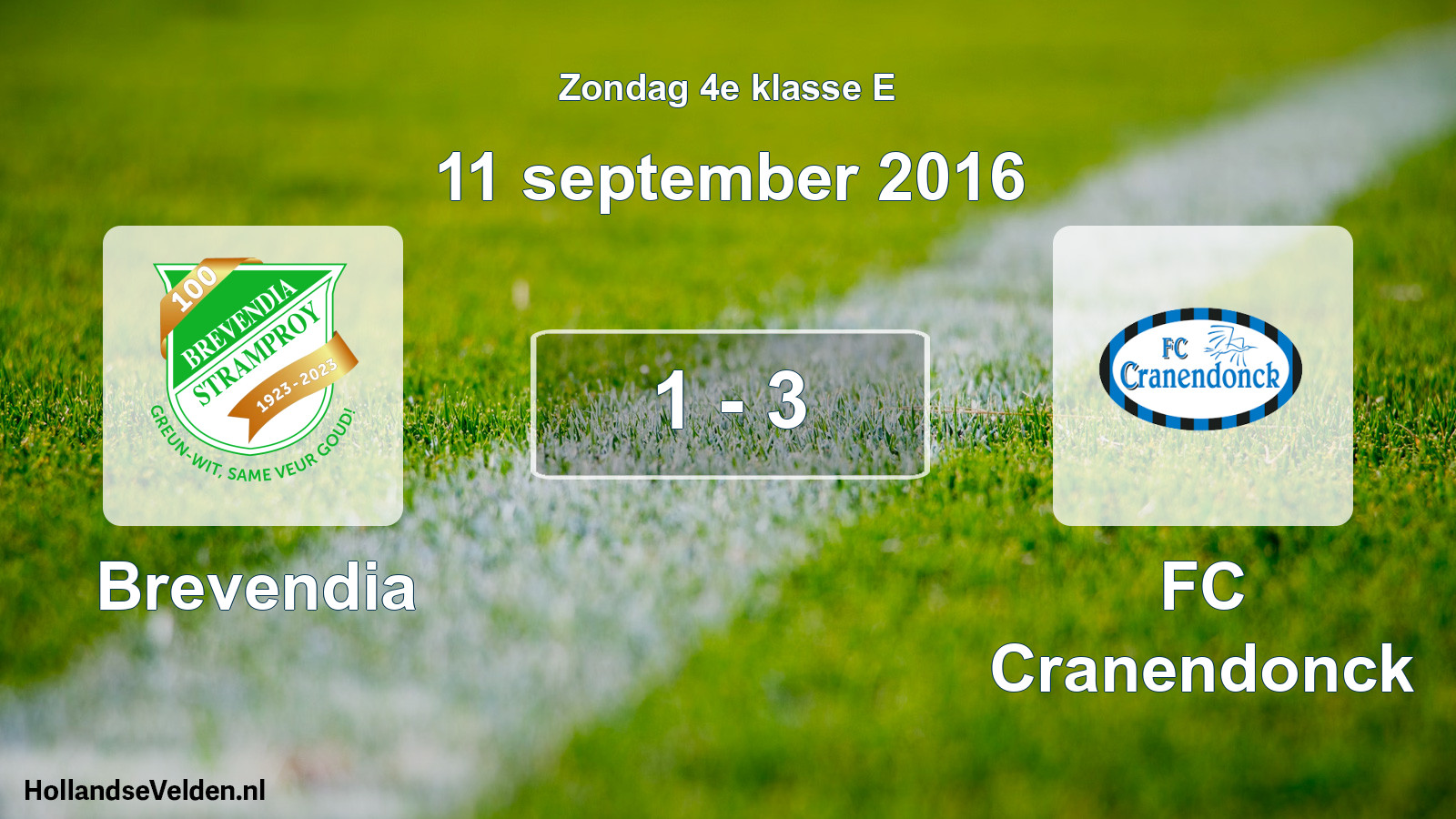 Total number of matches played: Brevendia - FC Cranendonck 1 - 3 (11 September 2016)