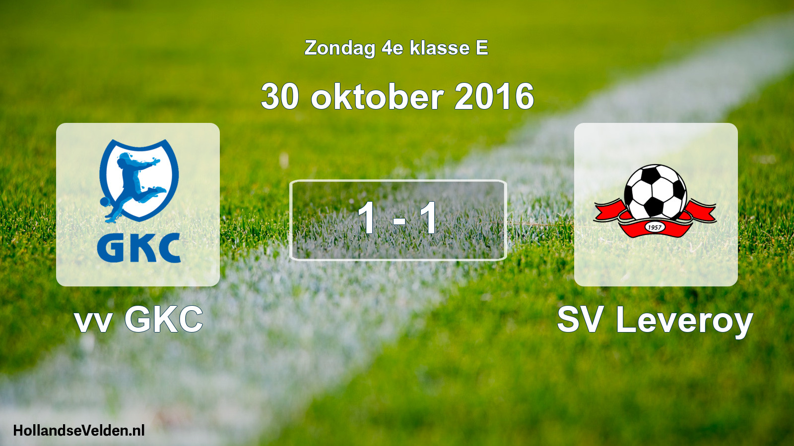 Total number of matches played: vv GKC - SV Leveroy 1 - 1 (30 October 2016)