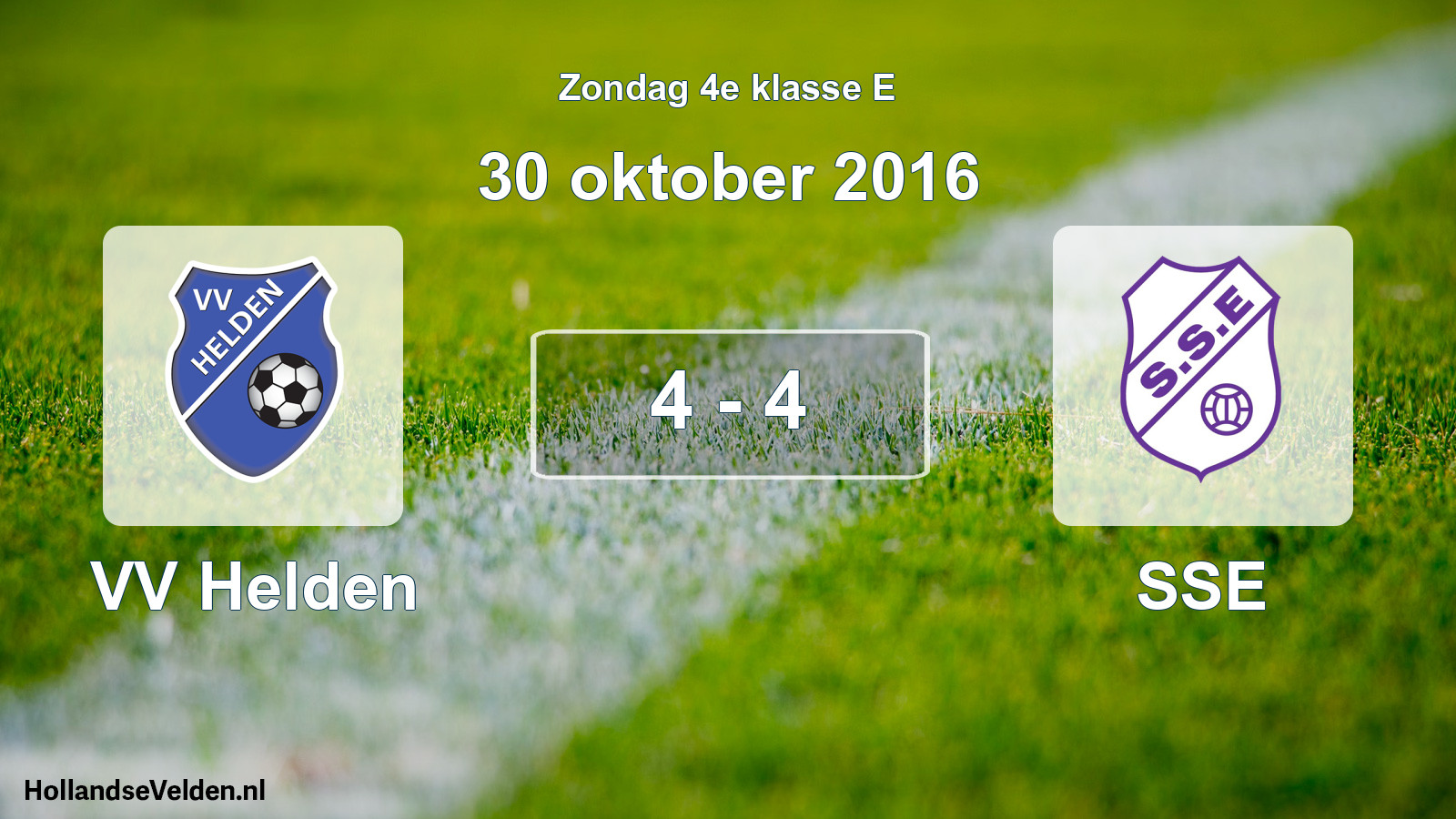 Total number of matches played: VV Helden - SSE 4 - 4 (30 October 2016)