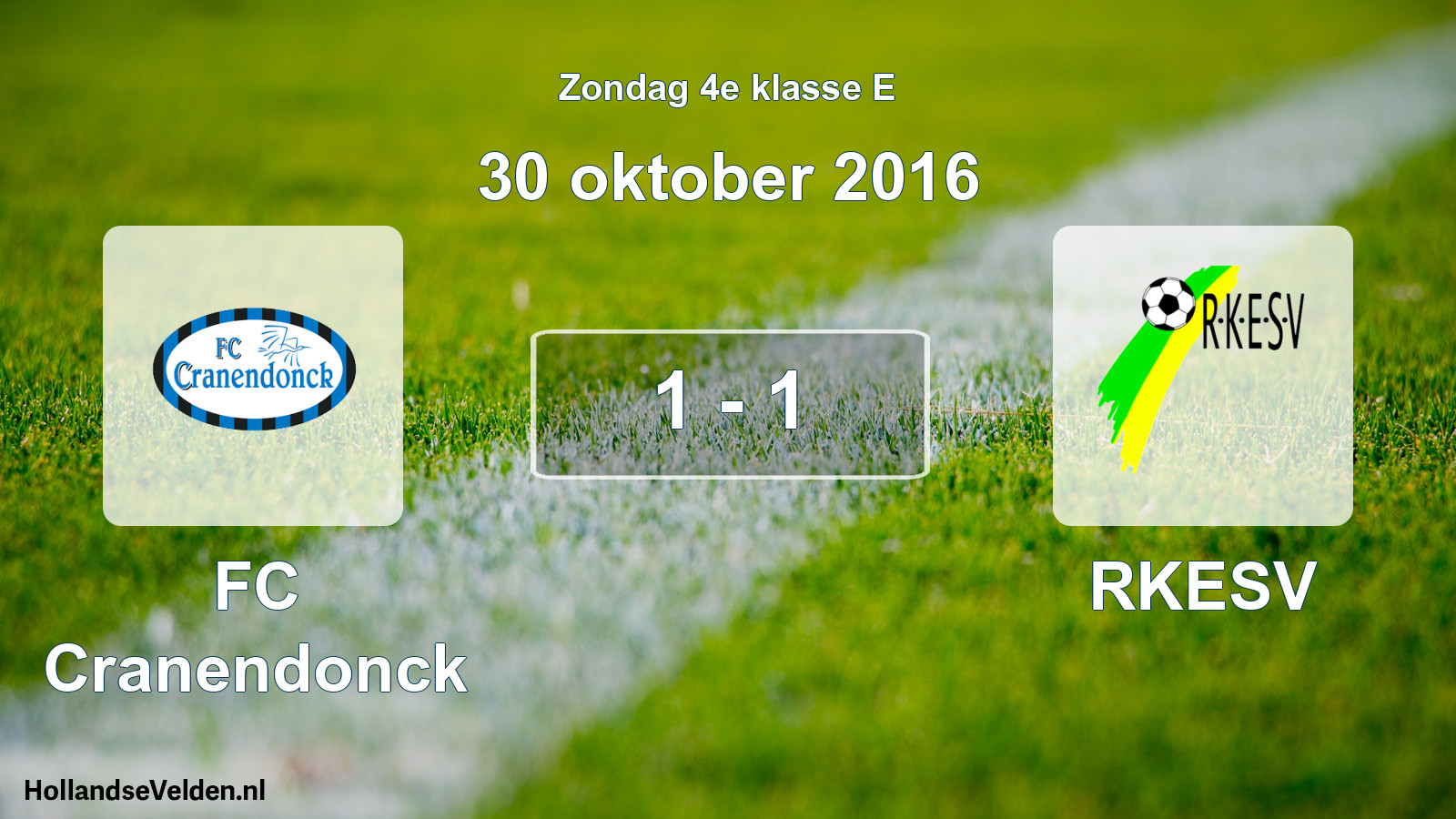 Total number of matches played: FC Cranendonck - RKESV 1 - 1 (30 October 2016)