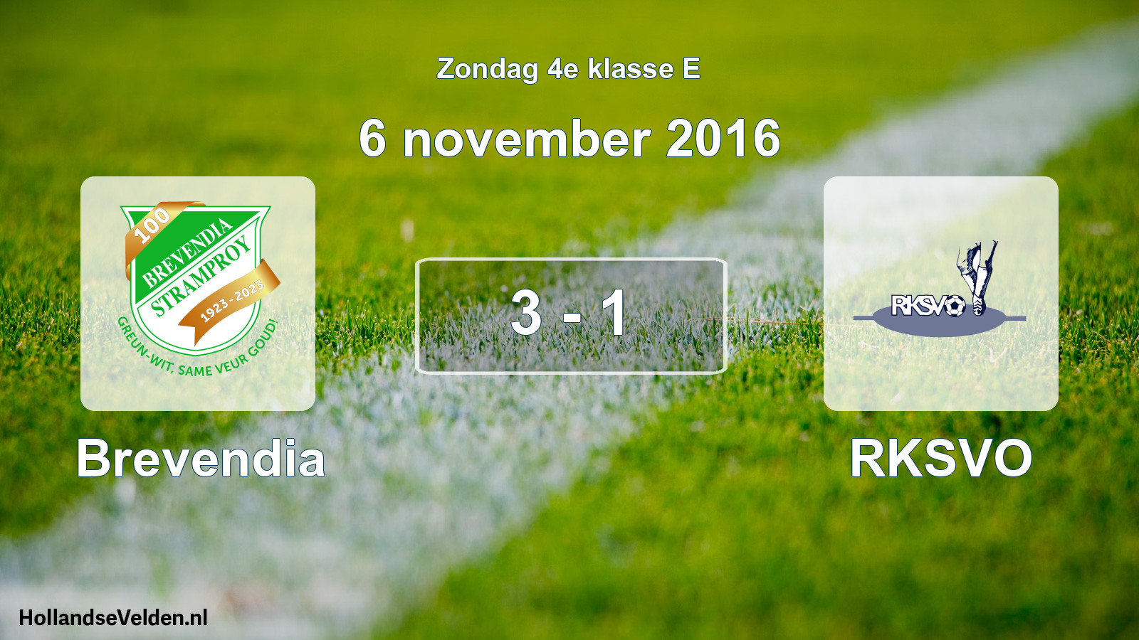 Total number of matches played: Brevendia - RKSVO 3 - 1 (6 November 2016)