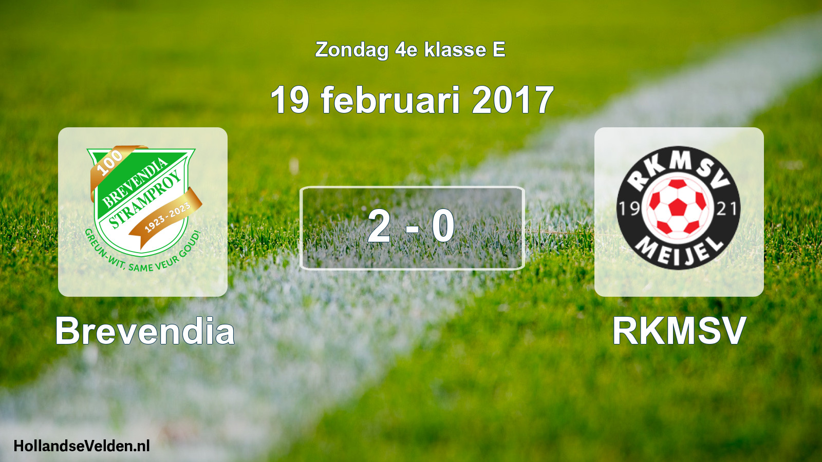 Total number of matches played: Brevendia - RKMSV 2 - 0 (19 February 2017)