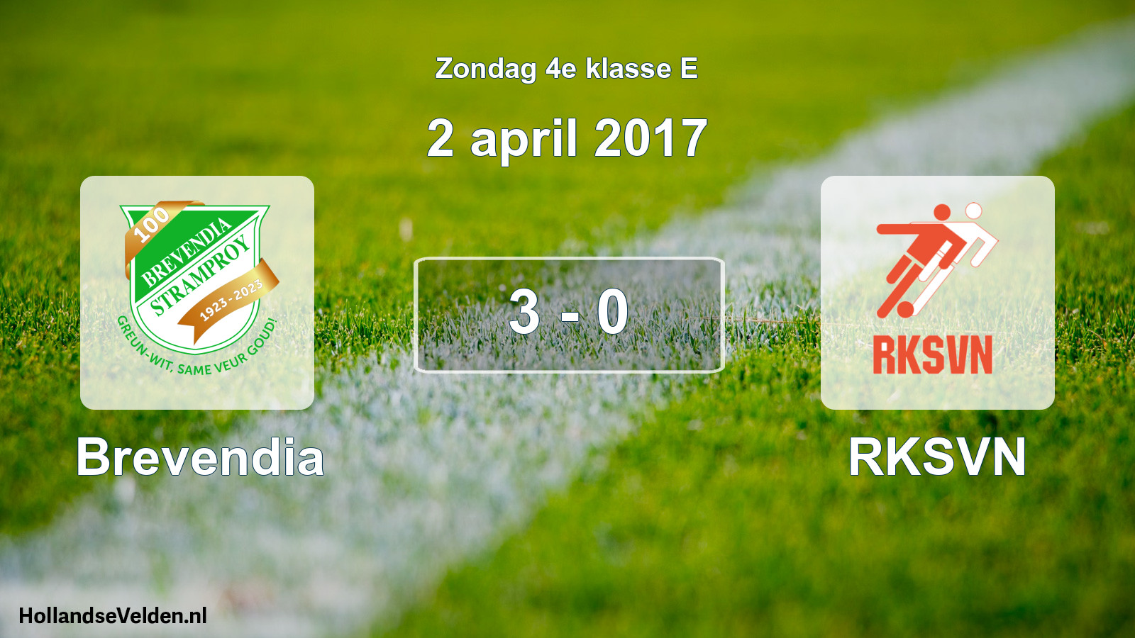 Total number of matches played: Brevendia - RKSVN 3 - 0 (2 April 2017)