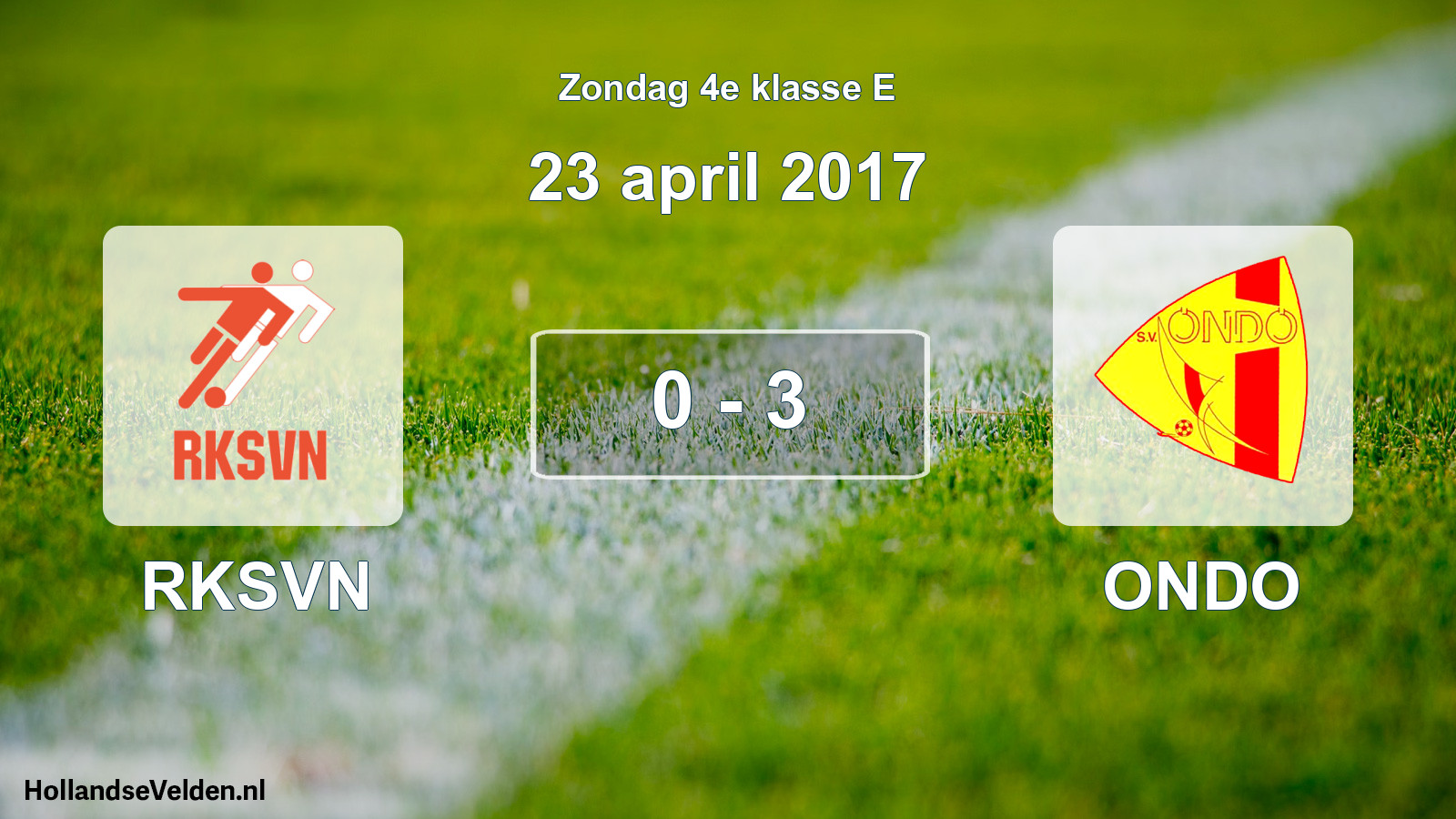 Total number of matches played: RKSVN - ONDO 0 - 3 (23 April 2017)