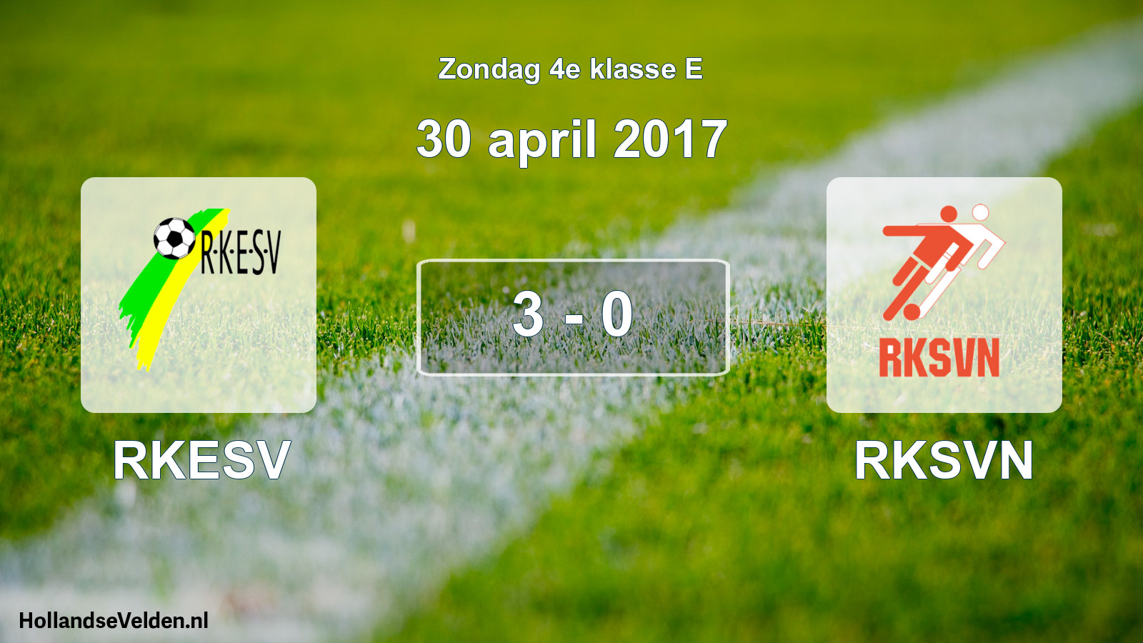 Total number of matches played: RKESV - RKSVN 3 - 0 (30 April 2017)