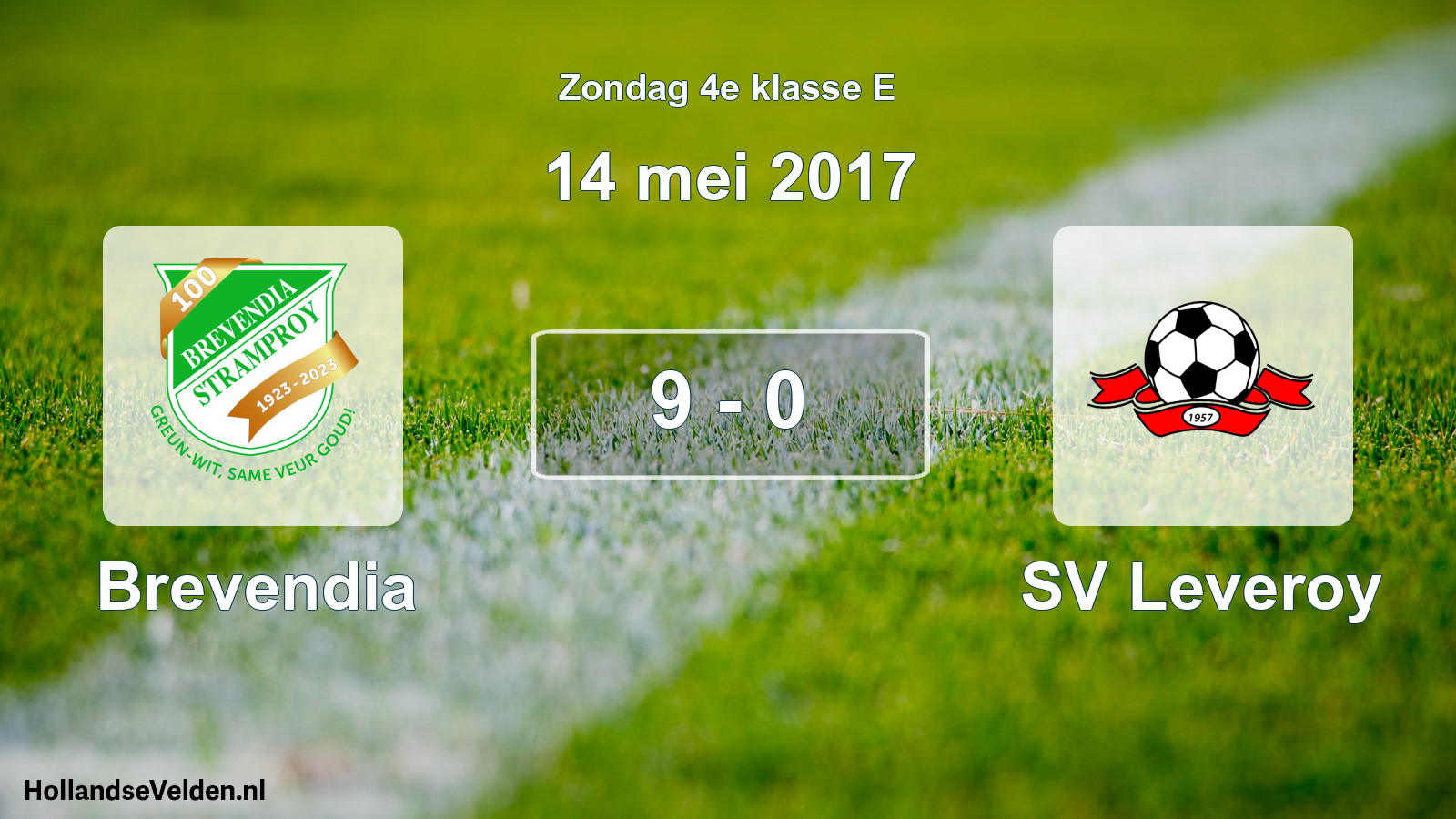 Total number of matches played: Brevendia - SV Leveroy 9 - 0 (14 May 2017)