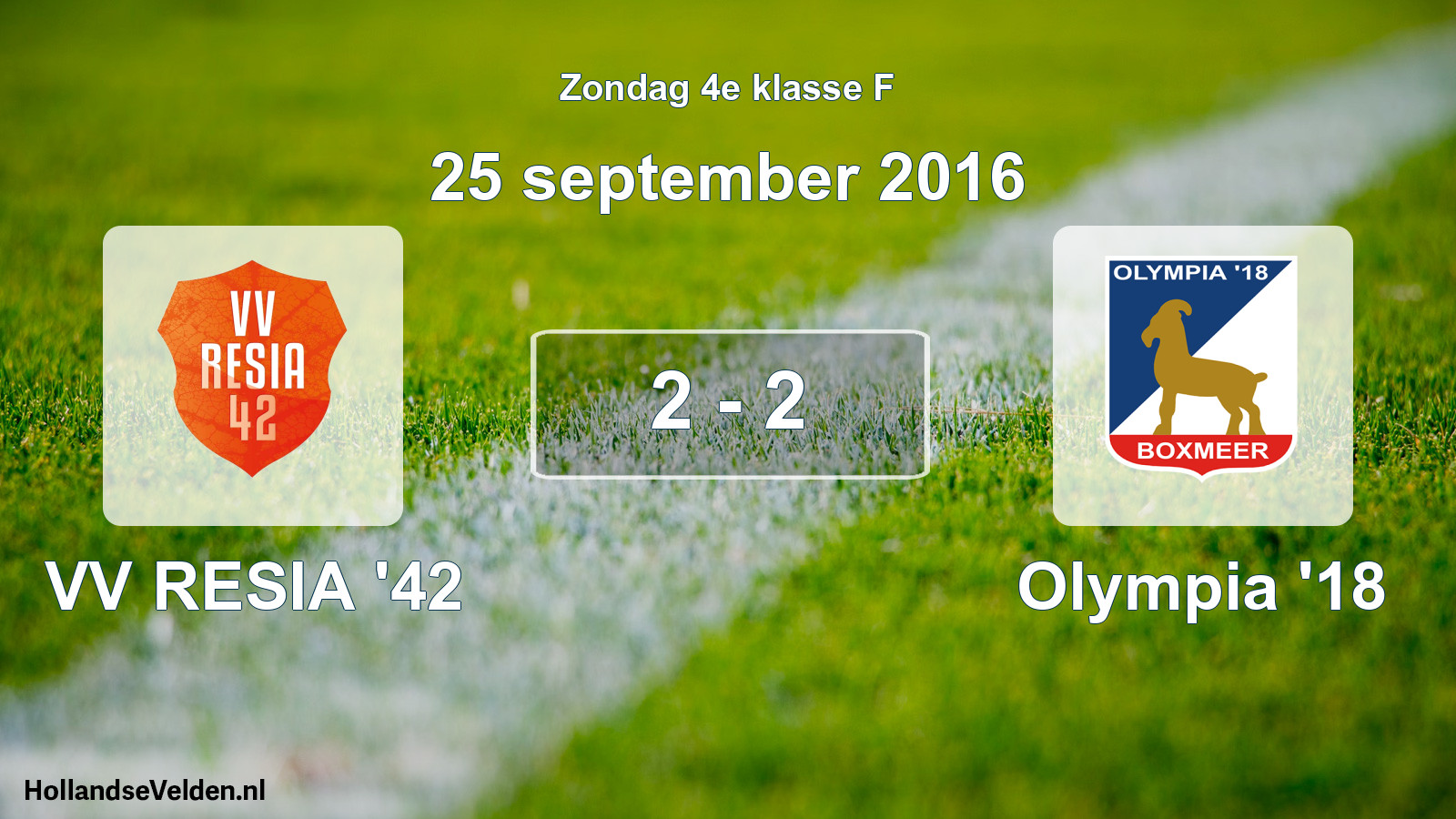 Total number of matches played: VV RESIA '42 - Olympia '18 2 - 2 (25 September 2016)