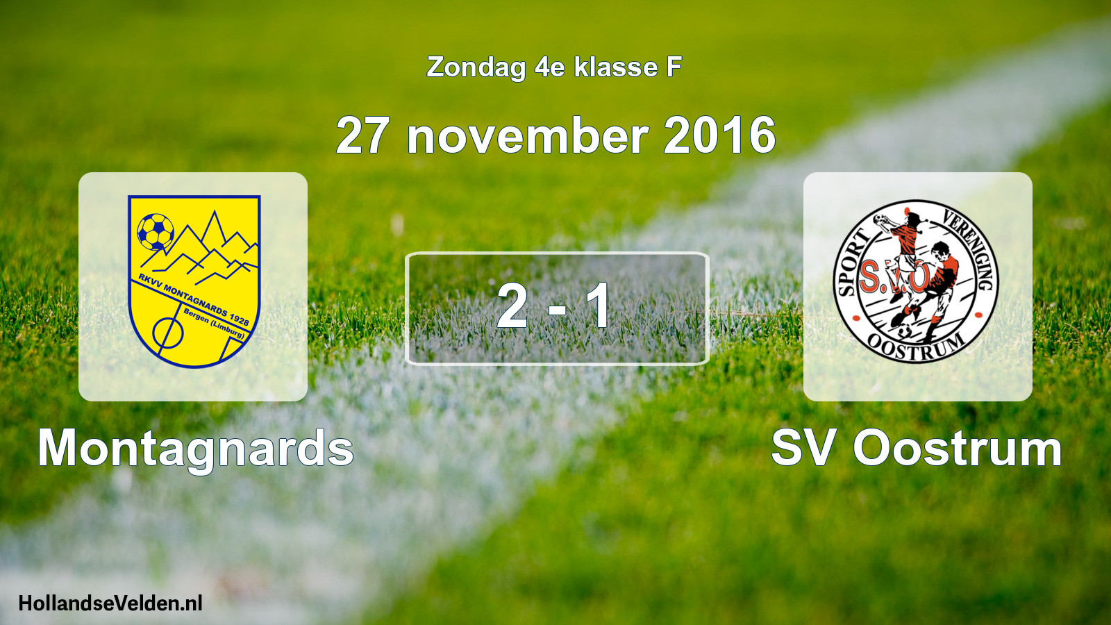 Total number of matches played: Montagnards - SV Oostrum 2 - 1 (27 November 2016)
