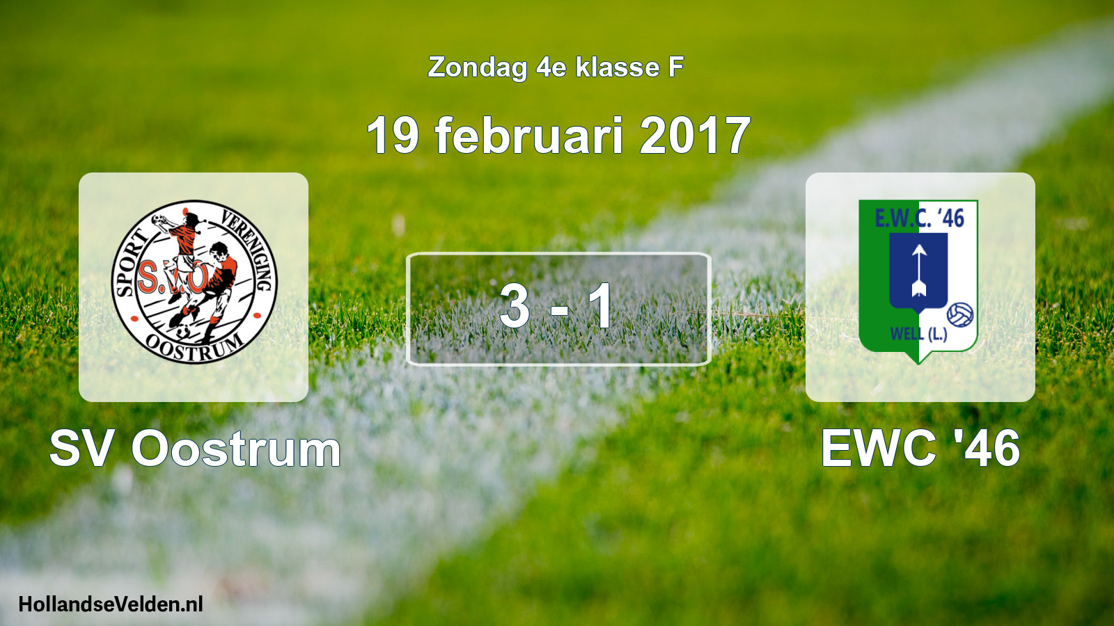 Total number of matches played: SV Oostrum - EWC '46 3 - 1 (19 February 2017)