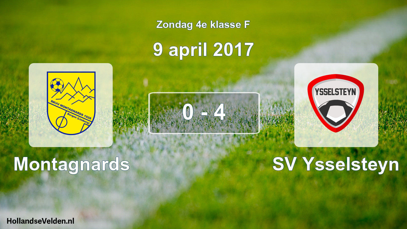 Total number of matches played: Montagnards - SV Ysselsteyn 0 - 4 (9 April 2017)