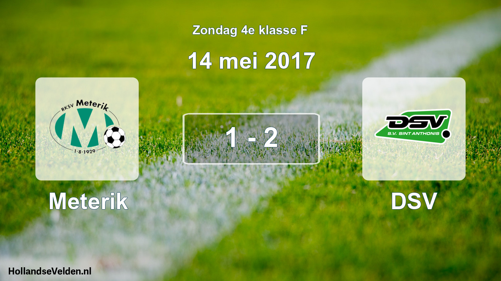 Total number of matches played: Meterik - DSV 1 - 2 (14 May 2017)
