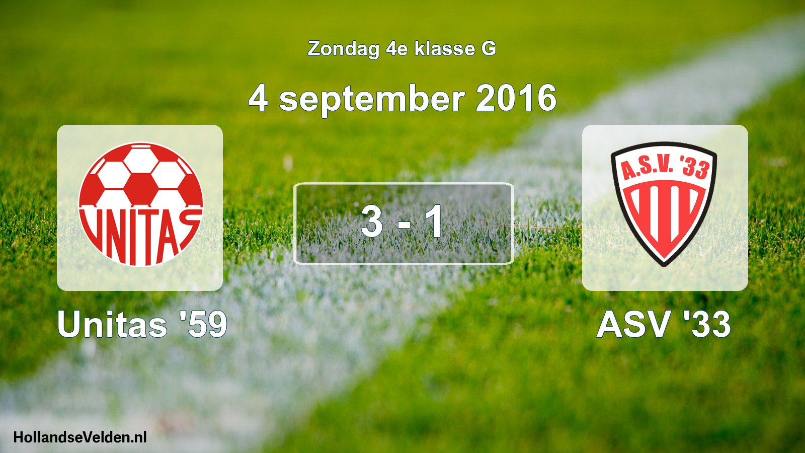 Total number of matches played: Unitas '59 - ASV '33 3 - 1 (4 September 2016)