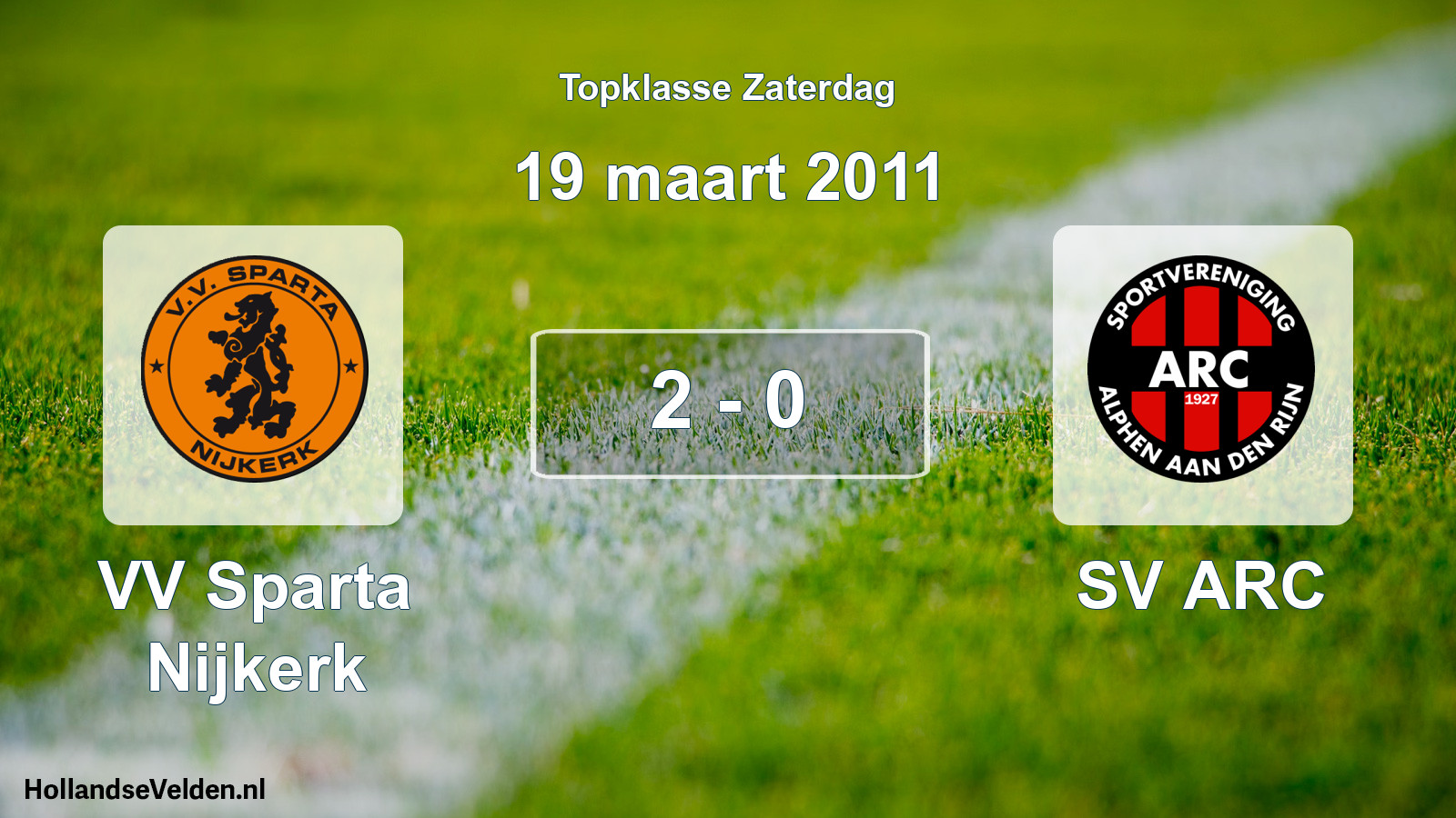 Total number of matches played: VV Sparta Nijkerk - SV ARC 2 - 0 (19 March 2011)