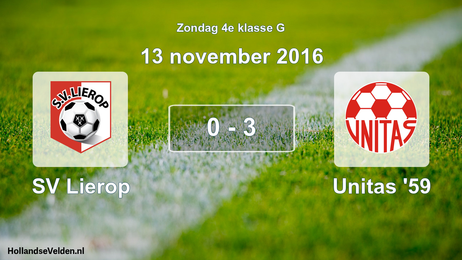 Total number of matches played: SV Lierop - Unitas '59 0 - 3 (13 November 2016)
