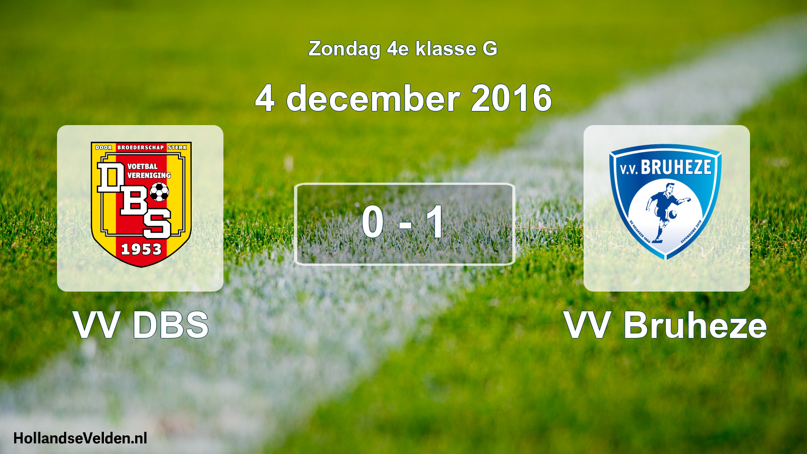 Total number of matches played: VV DBS - VV Bruheze 0 - 1 (4 December 2016)