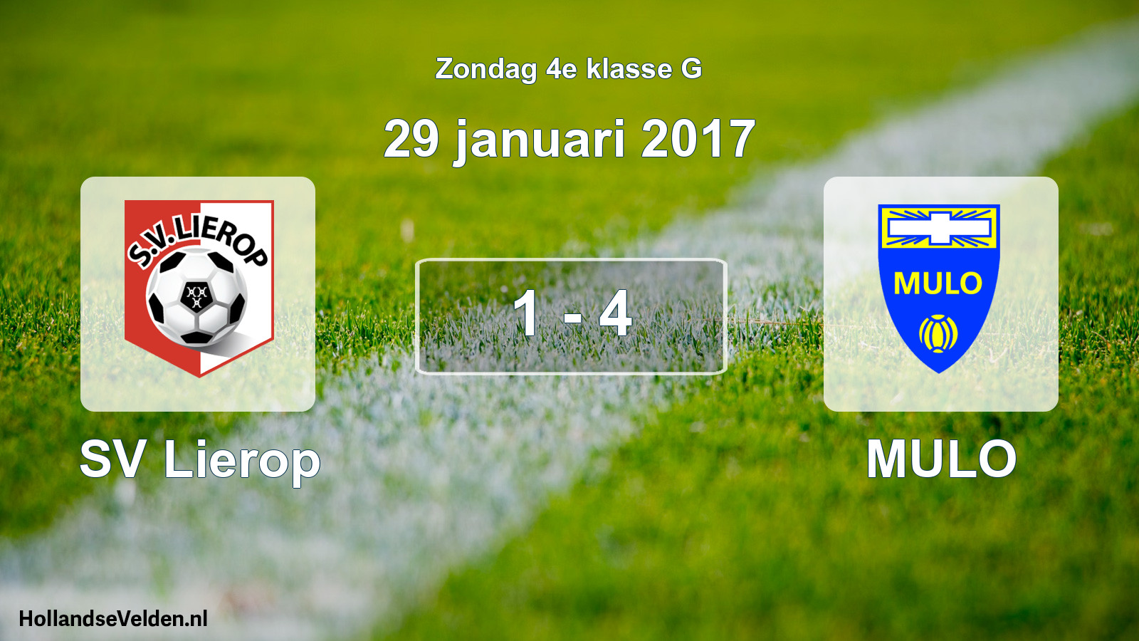 Total number of matches played: SV Lierop - MULO 1 - 4 (29 January 2017)