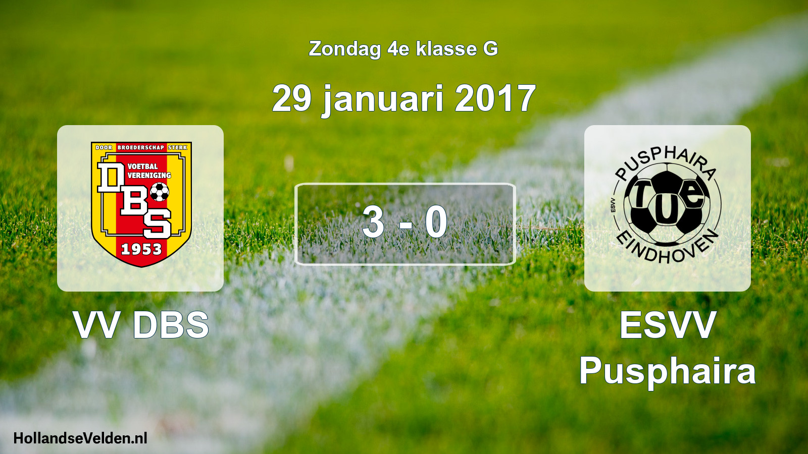 Total number of matches played: VV DBS - ESVV Pusphaira 3 - 0 (29 January 2017)