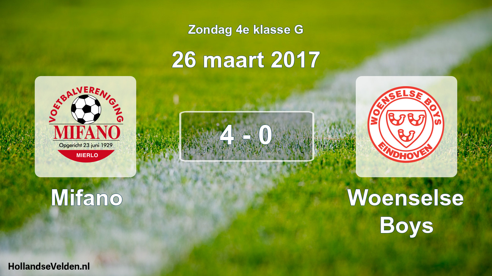 Total number of matches played: Mifano - Woenselse Boys 4 - 0 (26 March 2017)