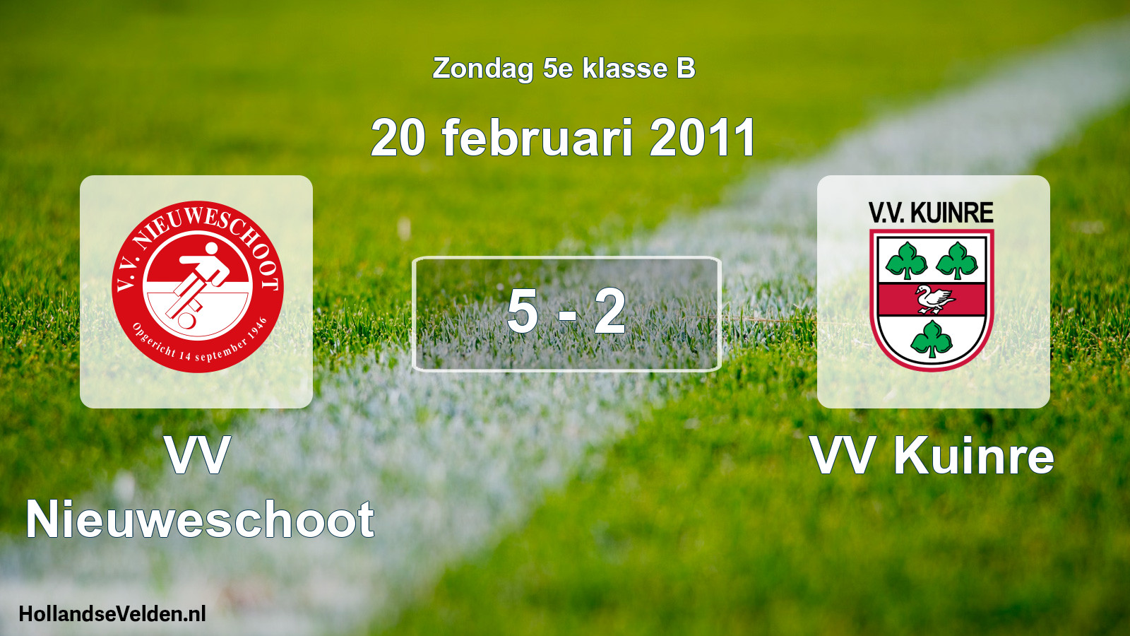 Total number of matches played: VV Nieuweschoot - VV Kuinre 5 - 2 (20 February 2011)