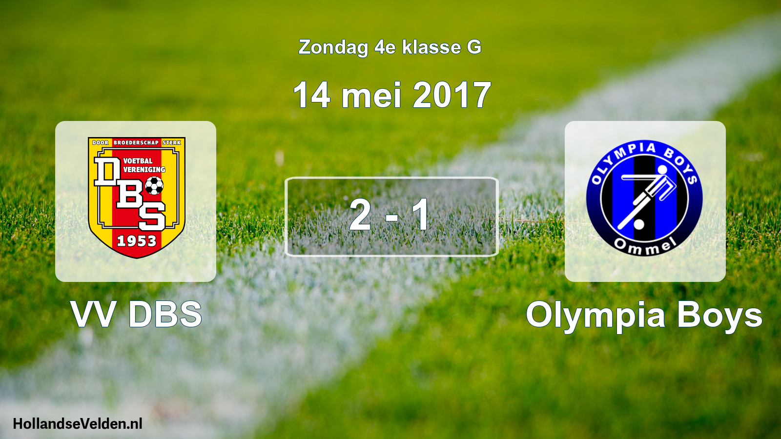 Total number of matches played: VV DBS - Olympia Boys 2 - 1 (14 May 2017)