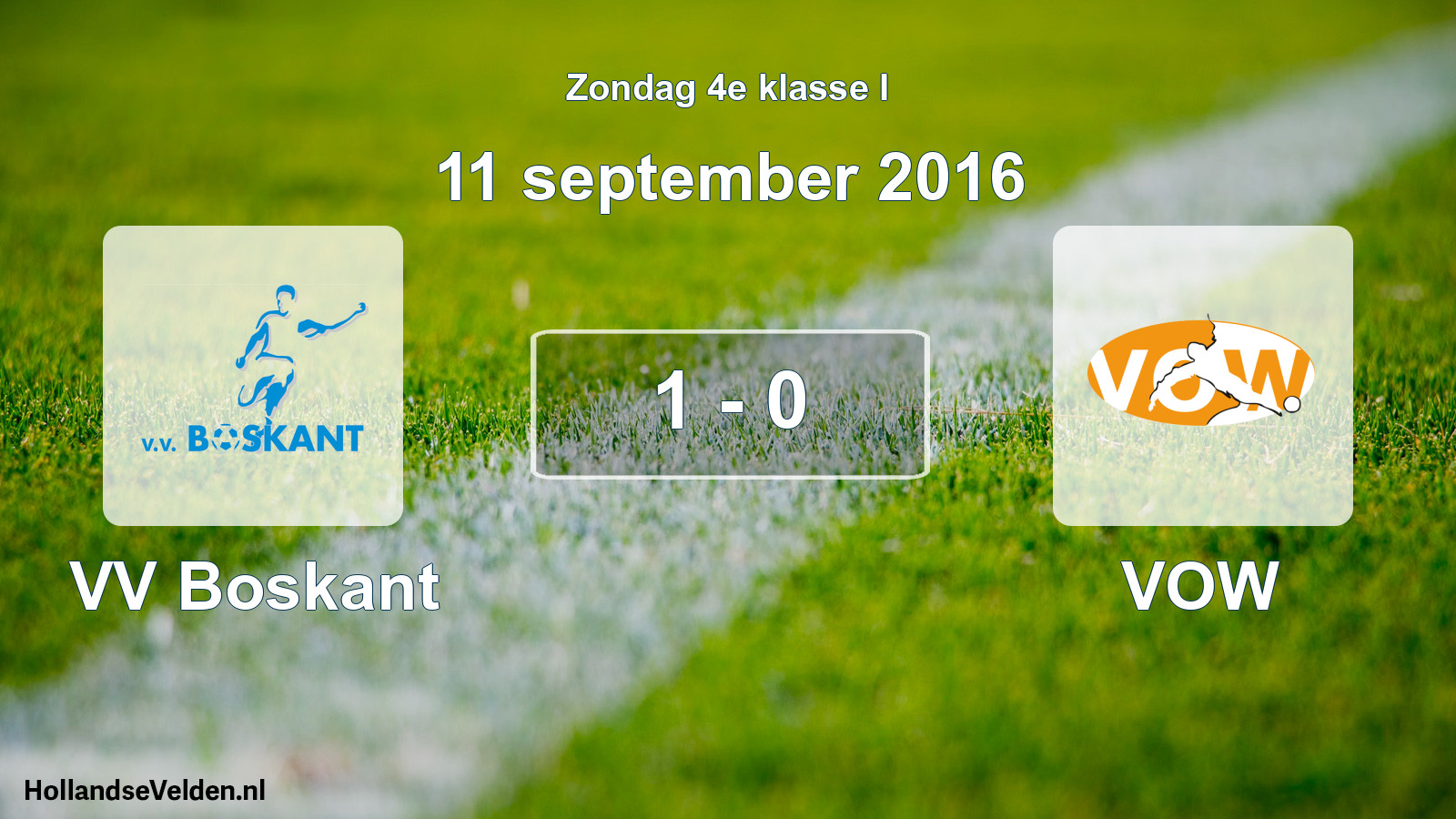 Total number of matches played: VV Boskant - VOW 1 - 0 (11 September 2016)
