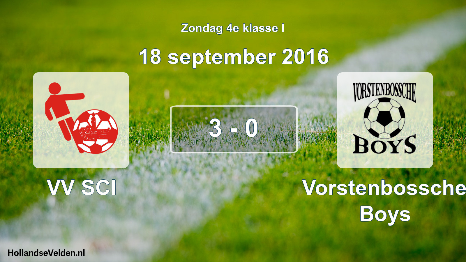 Total number of matches played: VV SCI - Vorstenbossche Boys 3 - 0 (18 September 2016)