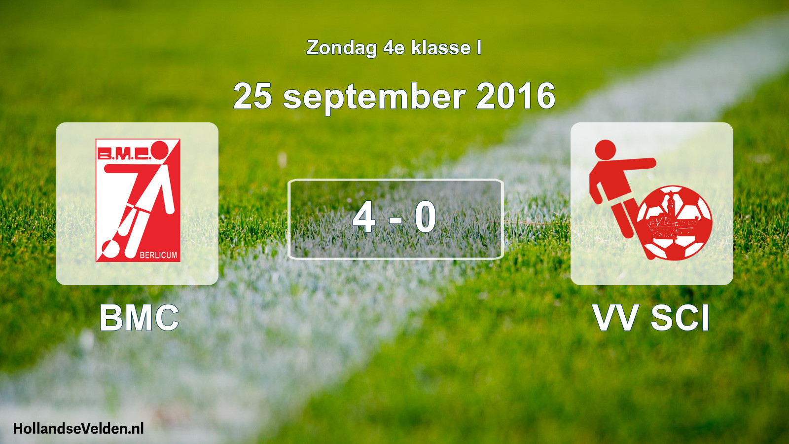 Total number of matches played: BMC - VV SCI 4 - 0 (25 September 2016)