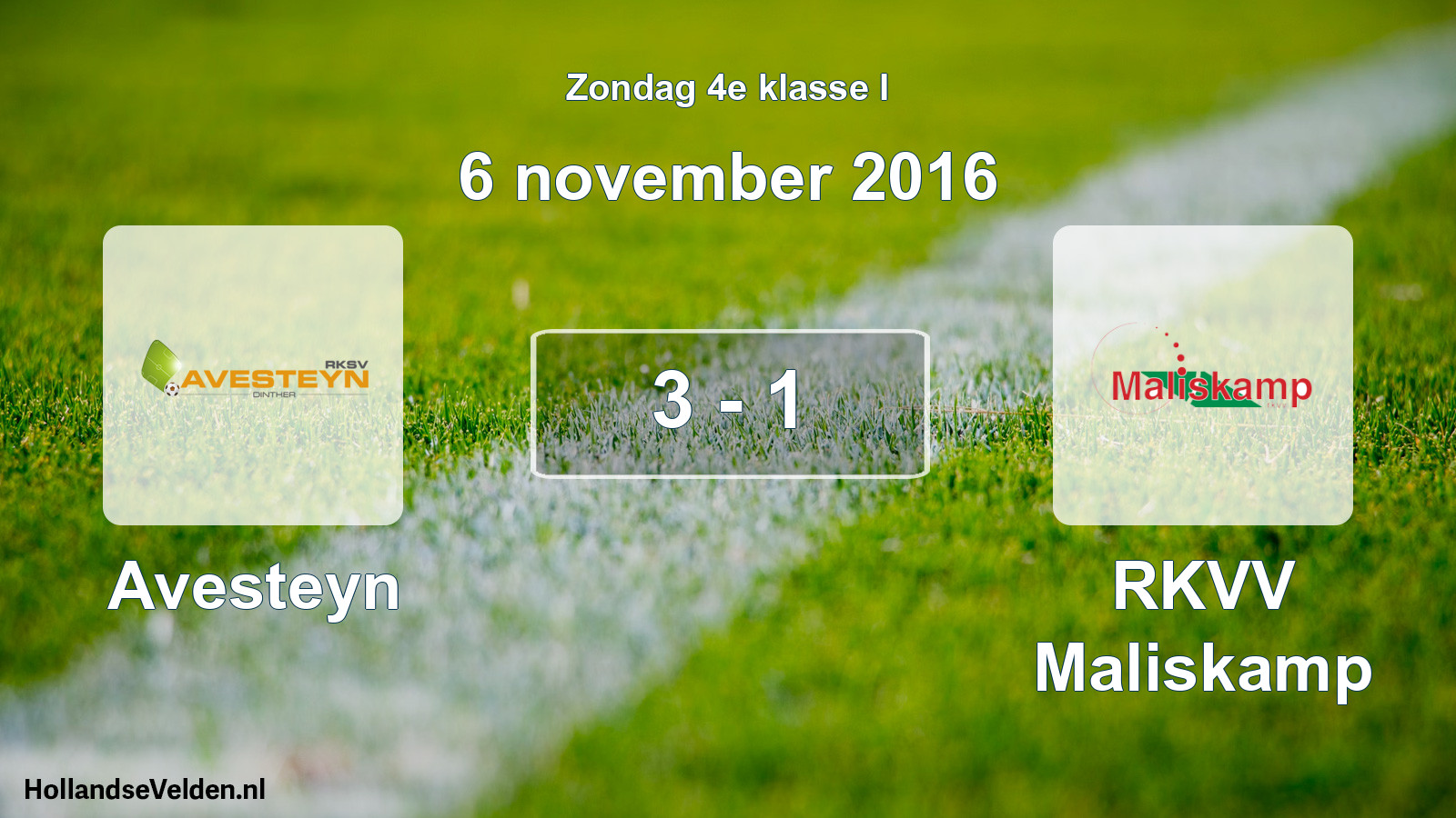Total number of matches played: Avesteyn - RKVV Maliskamp 3 - 1 (6 November 2016)