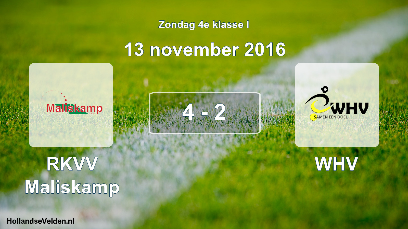 Total number of matches played: RKVV Maliskamp - WHV 4 - 2 (13 November 2016)